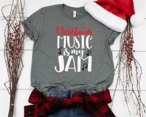 Christmas Music is My Jam Christmas Shirt - Funny Christmas Couple Shirt - Holiday Matching Shirt - Christmas Statement Shirt